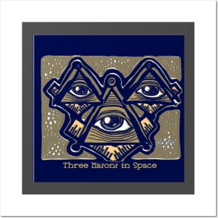 Three Masons in Space Posters and Art